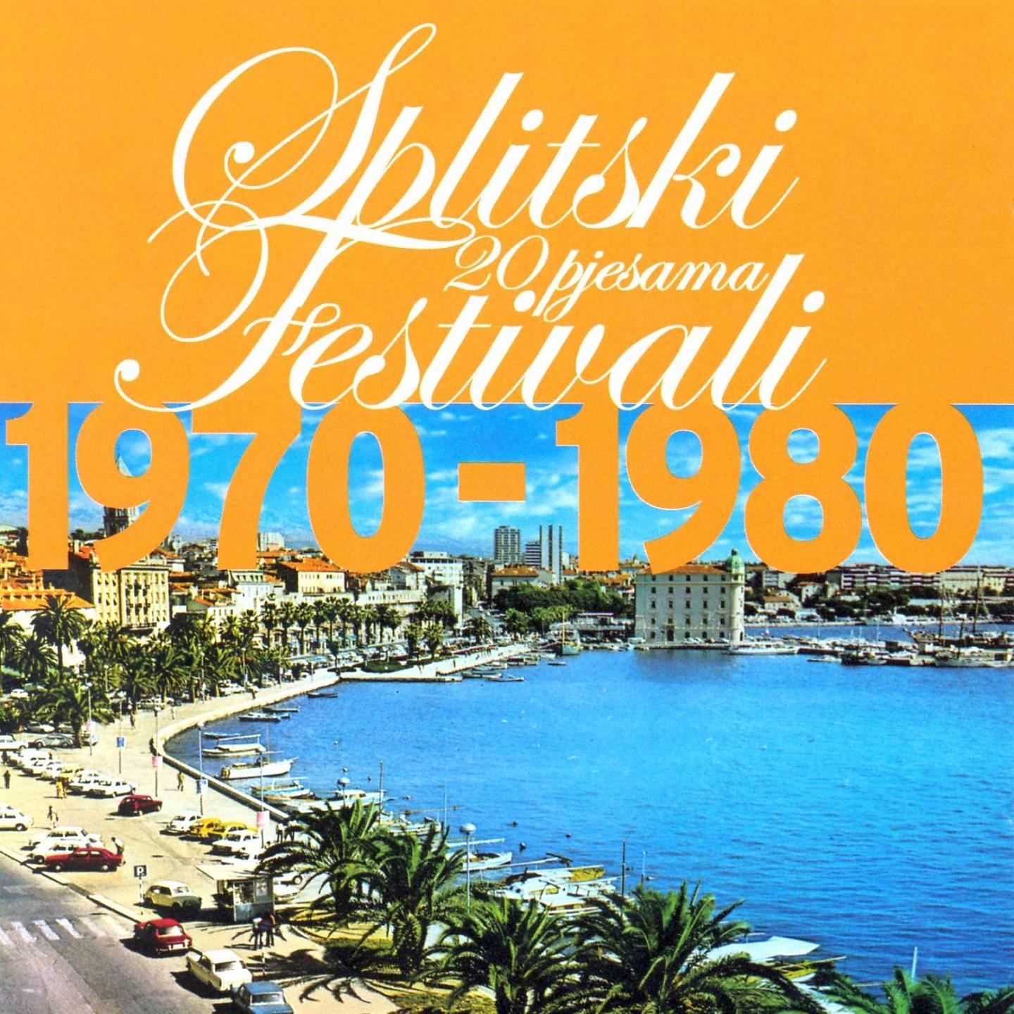 Постер альбома Splitski Festivali 1970. - 1980.