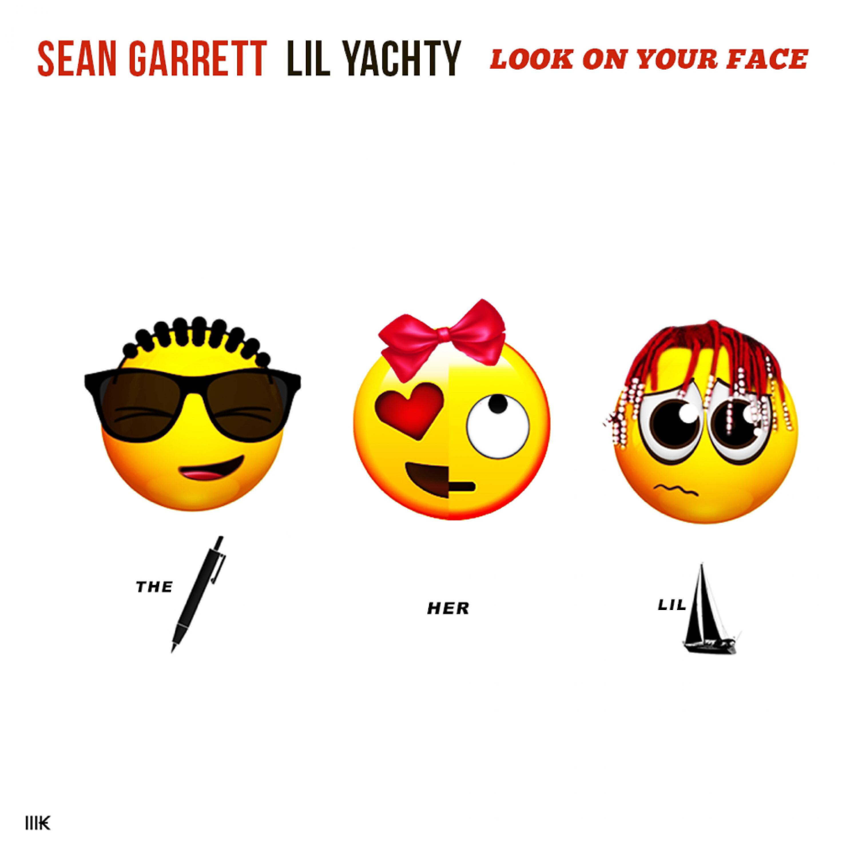 Sean Garrett - Look On Your Face (feat. Lil Yachty)