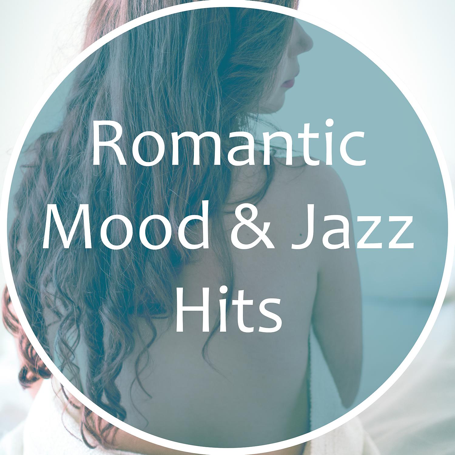 Постер альбома Romantic Mood & Jazz Hits