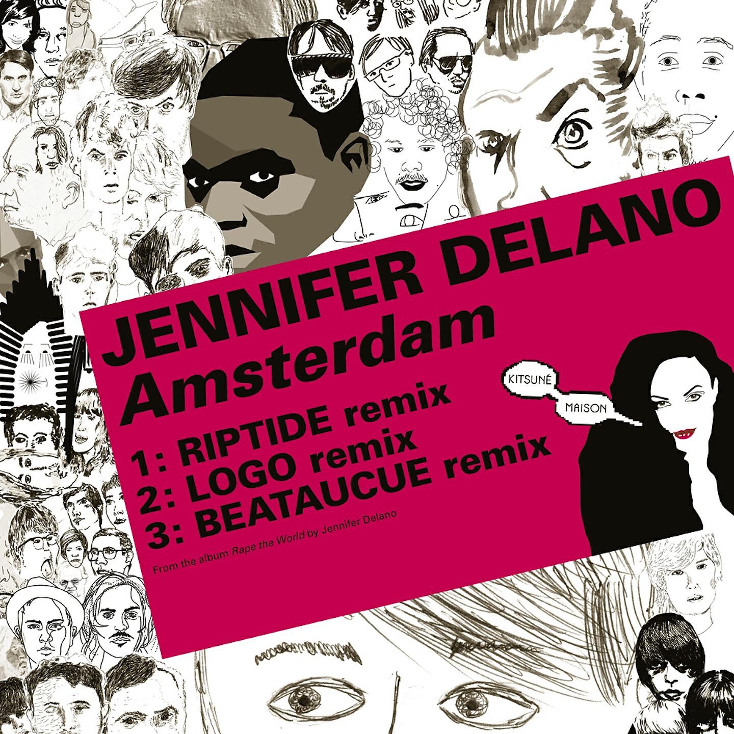 Jennifer Delano - Amsterdam (Beataucue Remix)