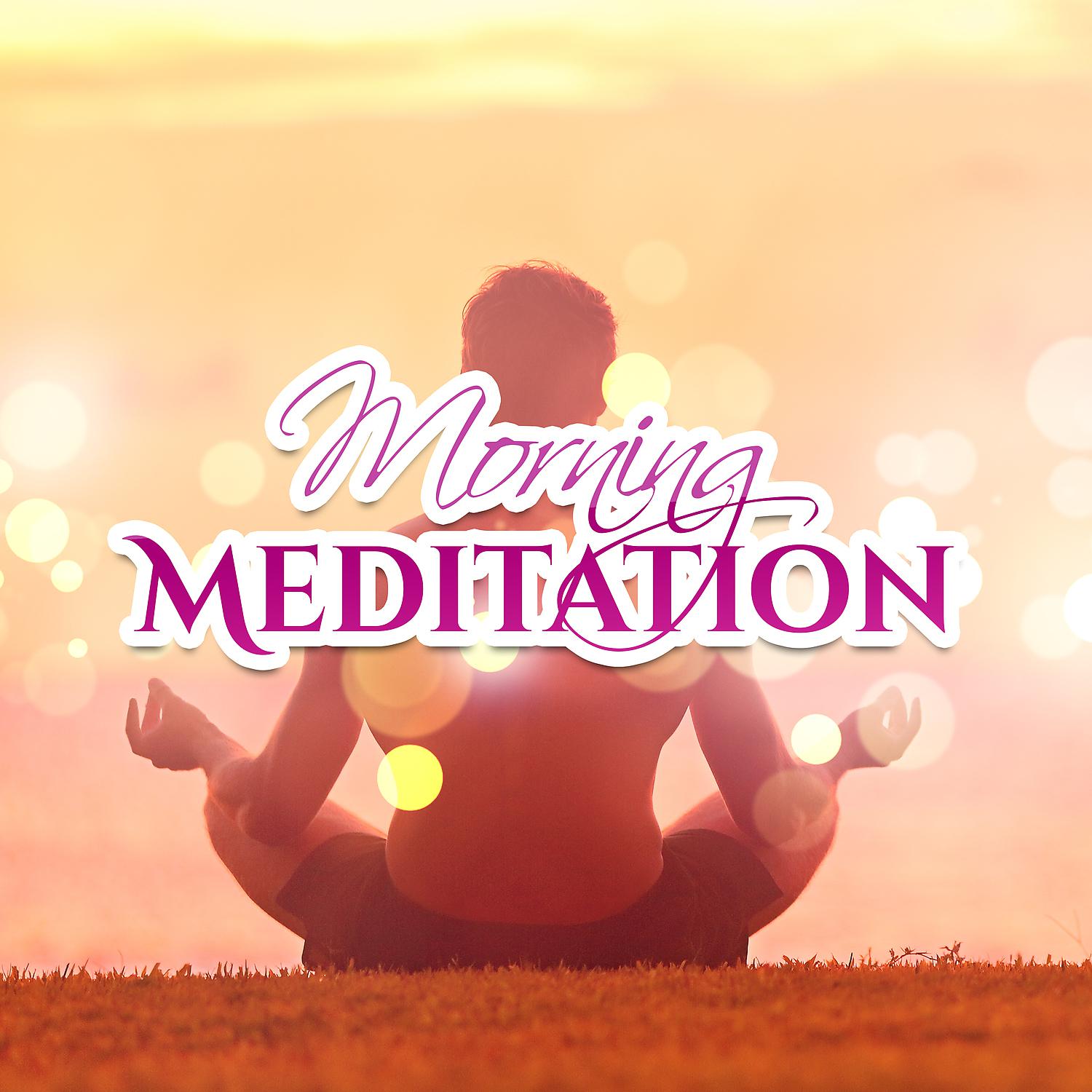 Постер альбома Morning Meditation – Music for Yoga, Deep Concentration, Reiki Music, Peaceful Mind, Yoga Training