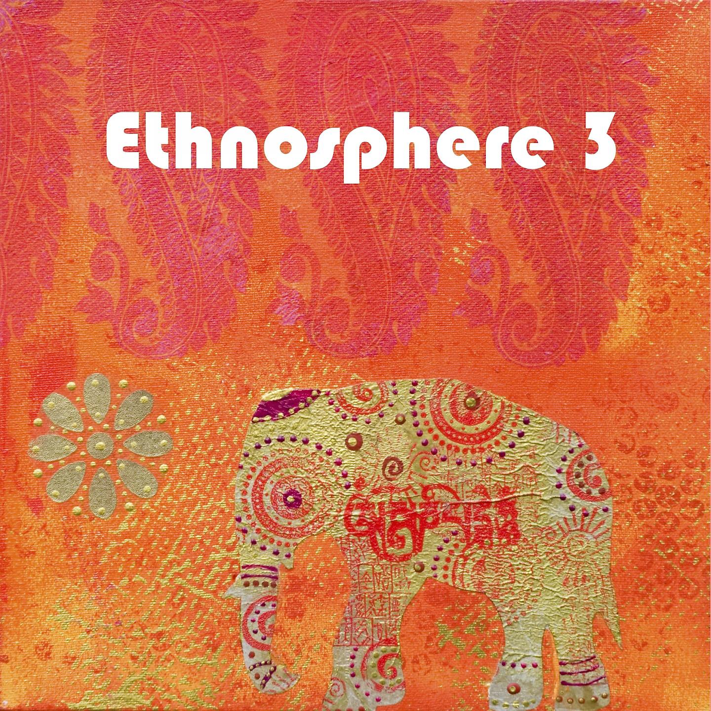 Постер альбома Ethnosphere 3