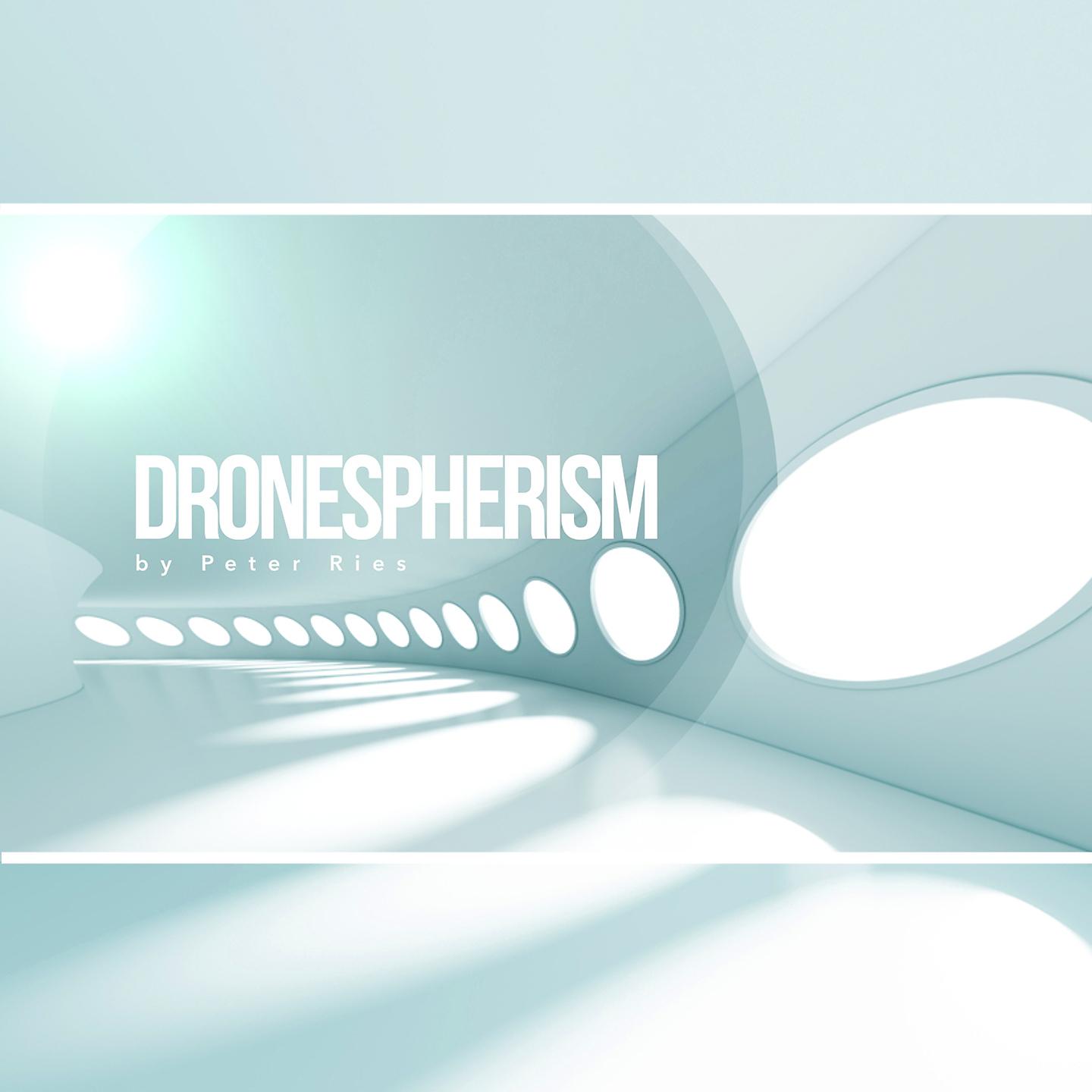 Постер альбома DRONESPHERISM