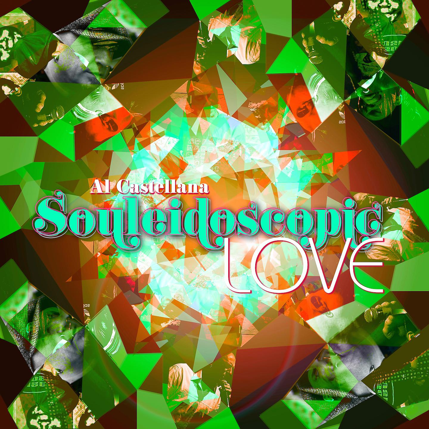 Постер альбома Souleidoscopic Love