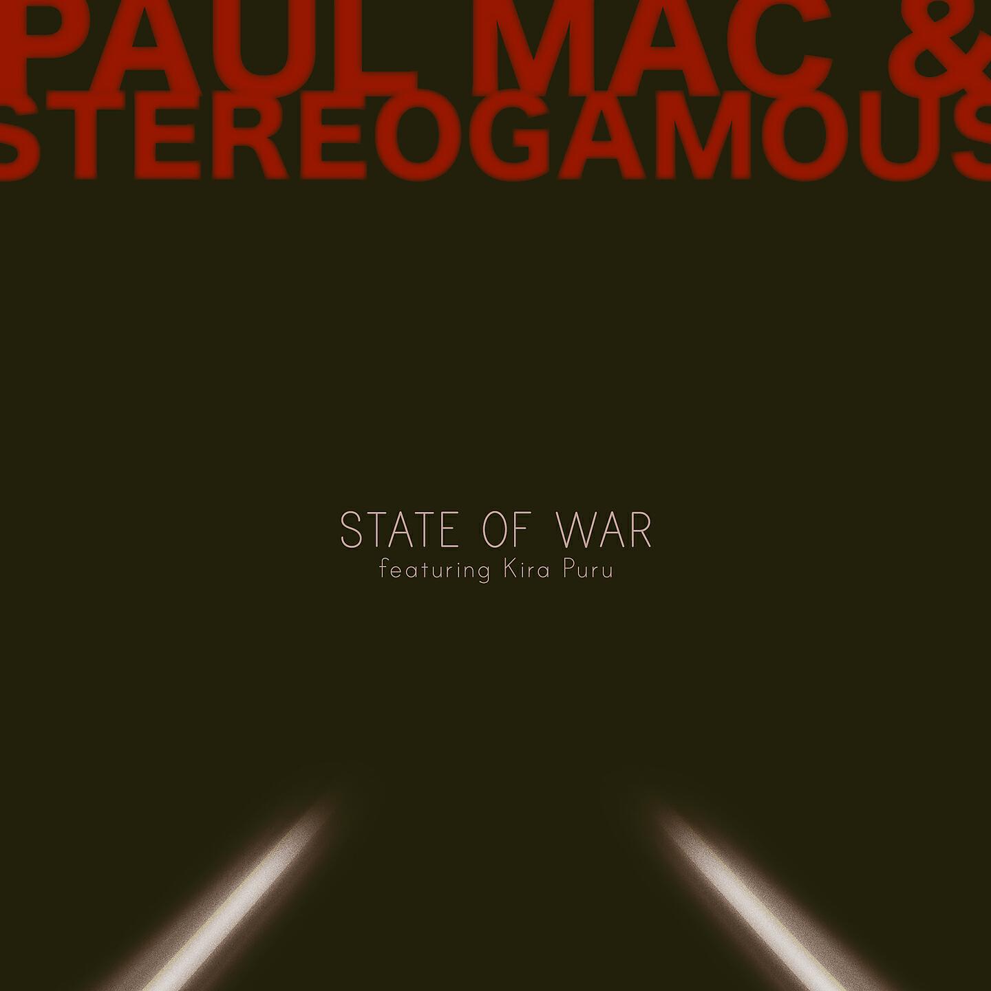 Paul Mac - State of War (Grapefruit Sound Lab Mix)