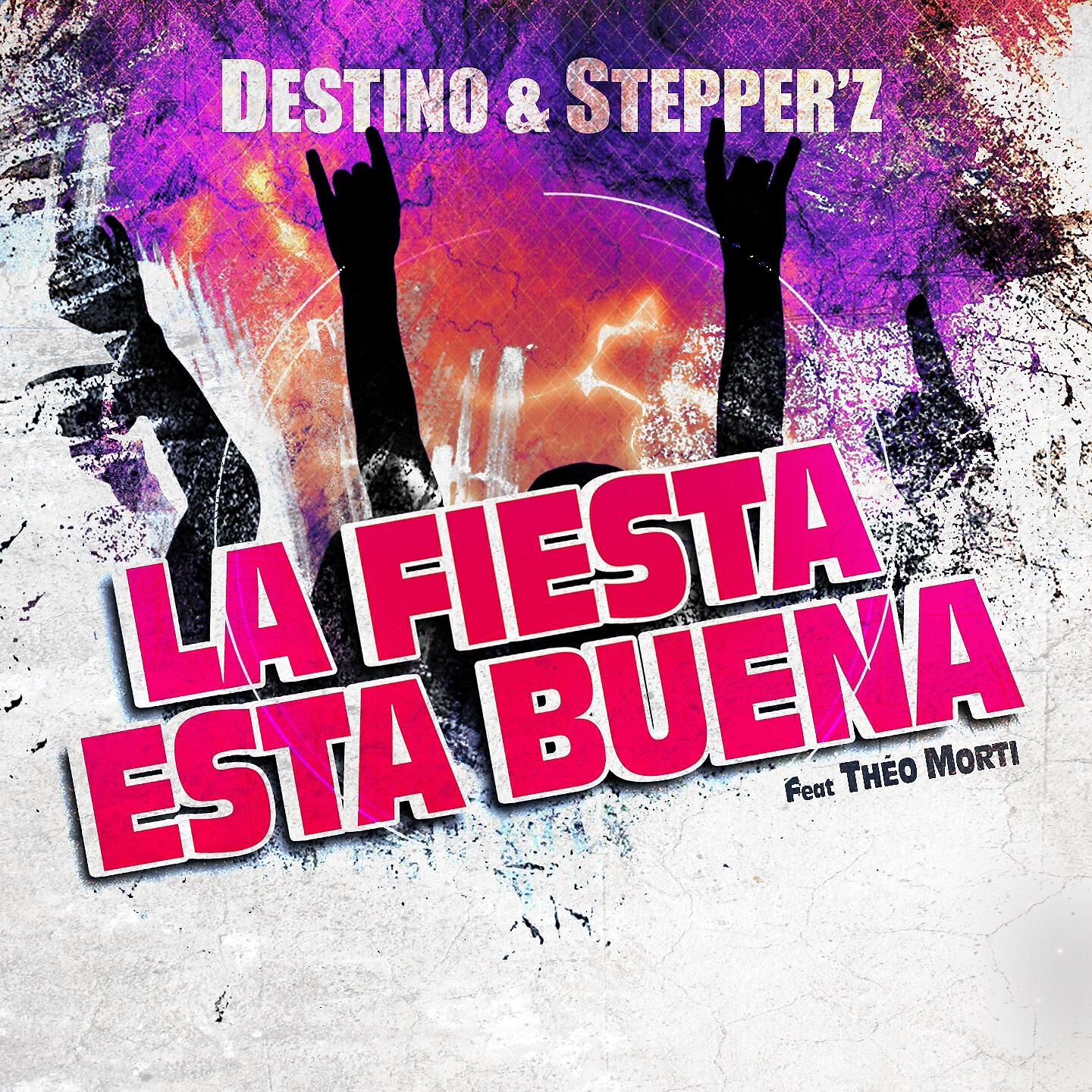 Destino - La Fiesta Esta Buena