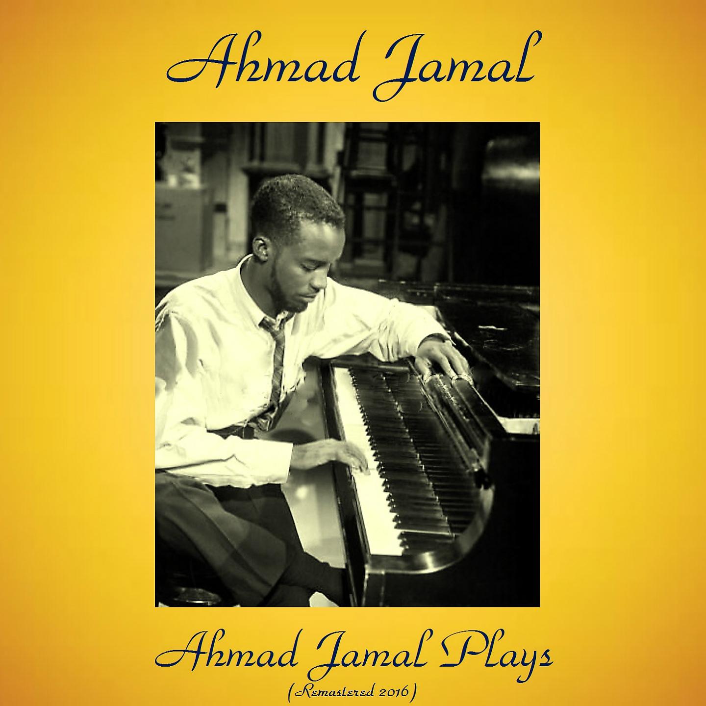 Постер альбома Ahmad Jamal Plays