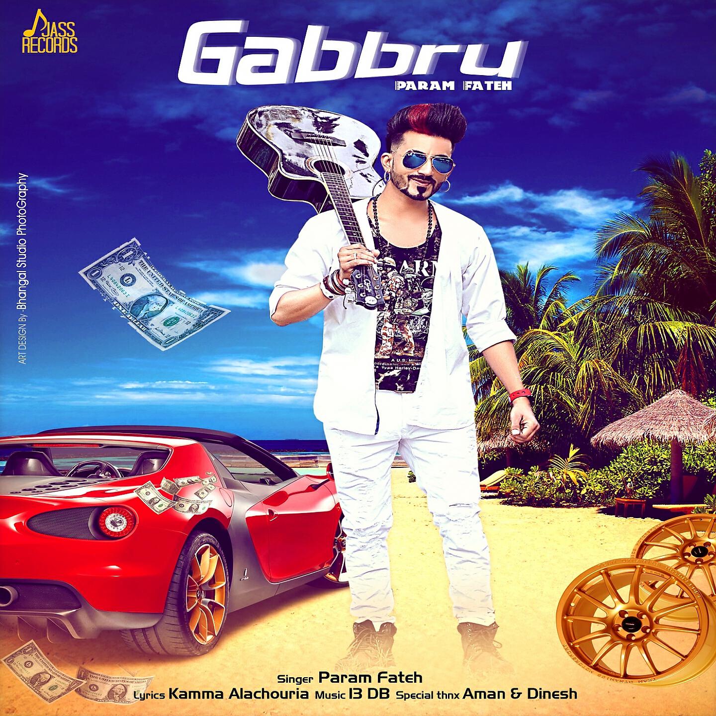Param Fateh - Gabbru