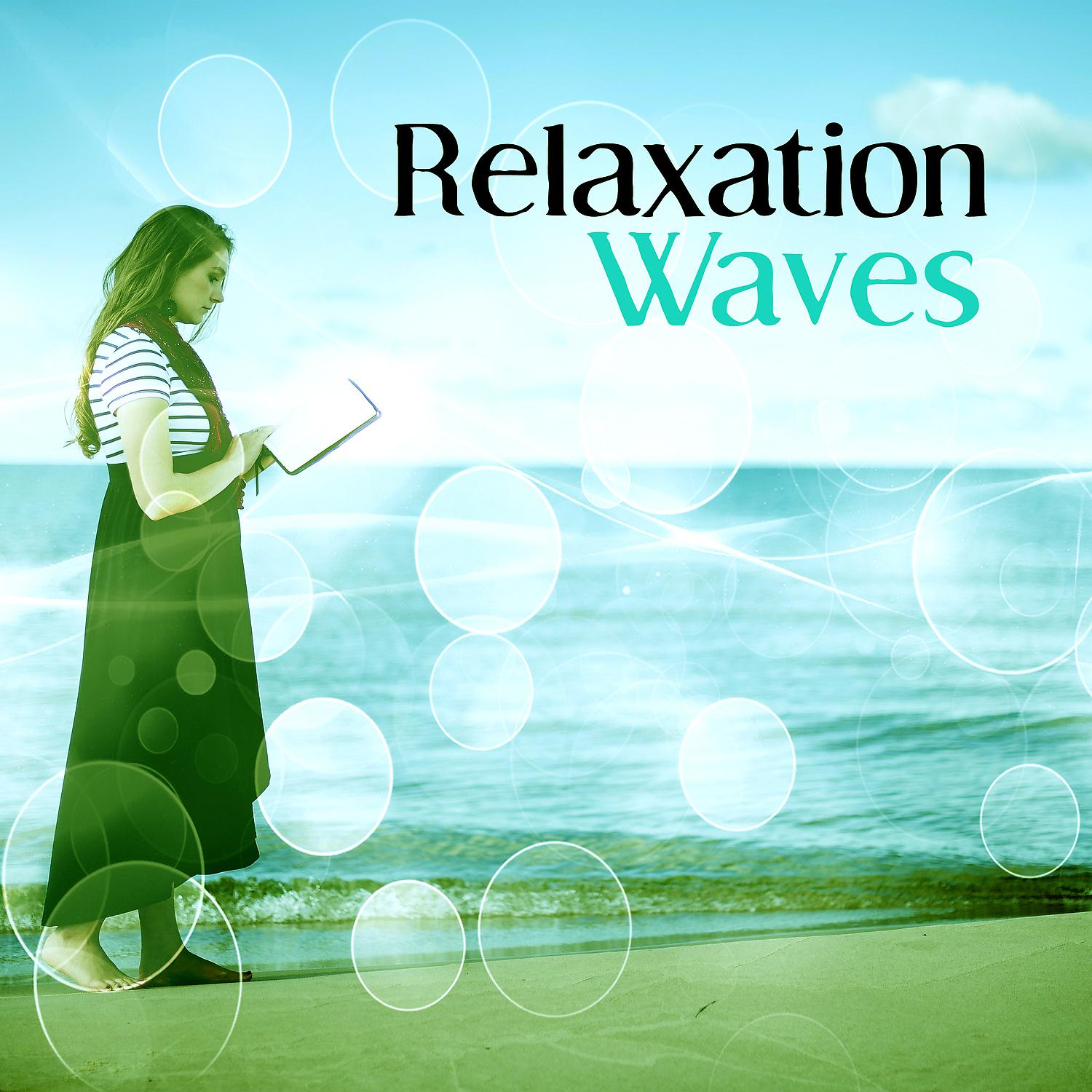 Постер альбома Relaxation Waves – Calm Ocean, Chillout on the Beach, Pure Waves, Holiday Chillout, Deep Relax