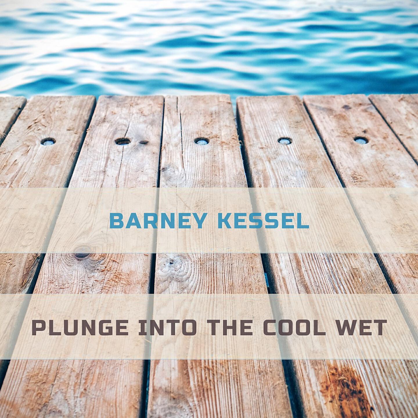 Barney Kessel - Jordu