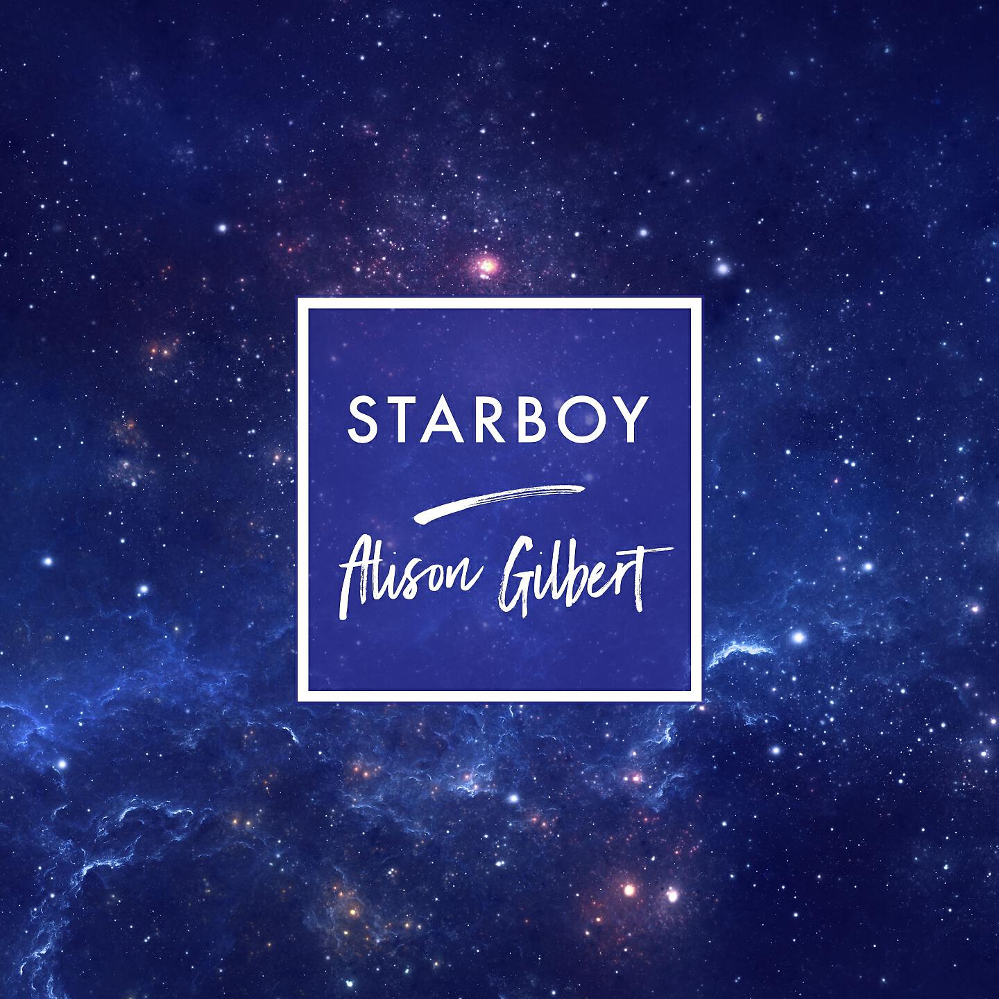 Alison Gilbert - Starboy (Piano)