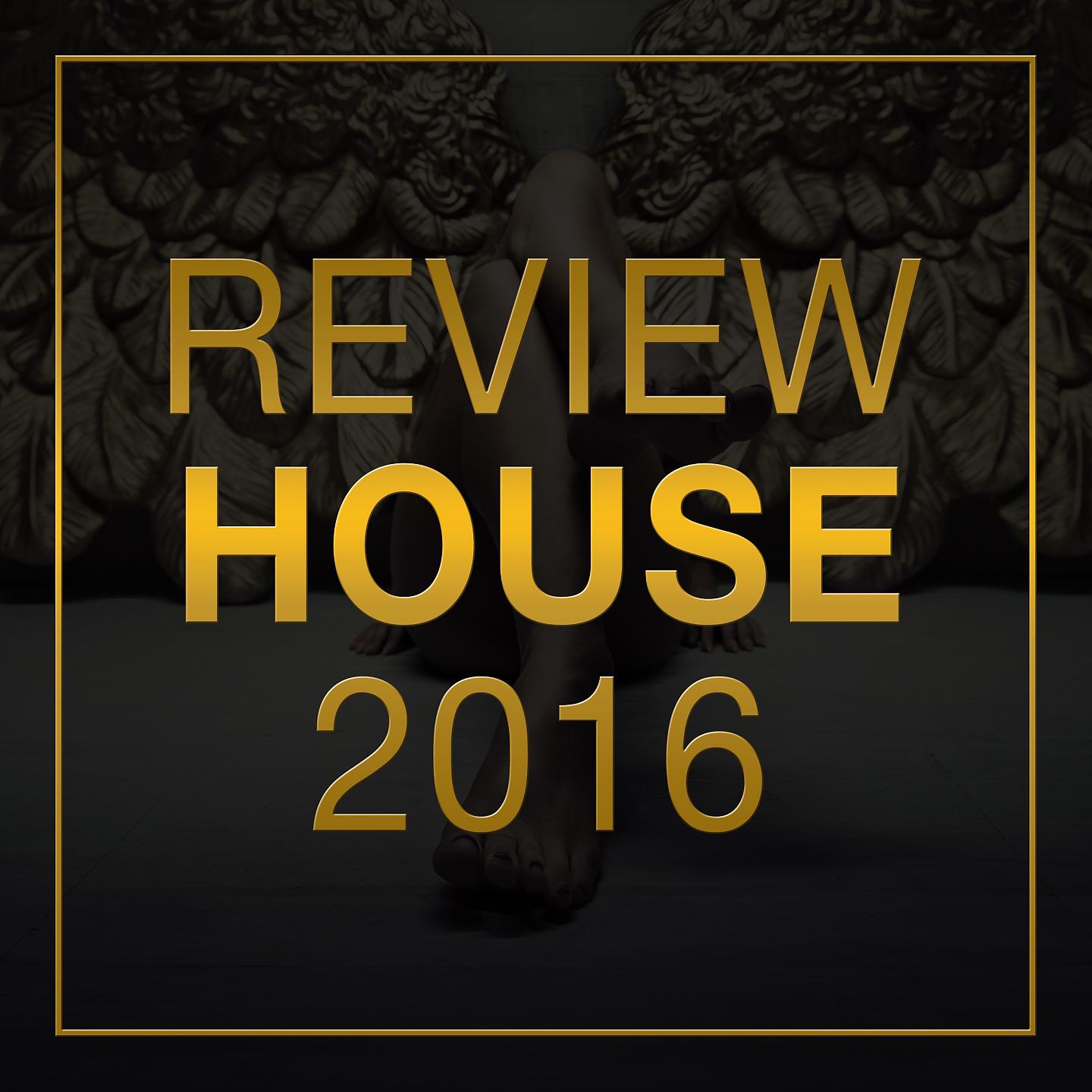 Постер альбома Review: House 2016