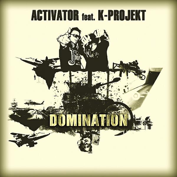 DJ Activator - Domination (feat. K Project) (Mind Hunterz Remix)