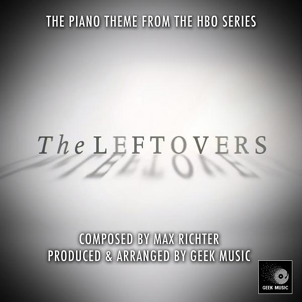 Постер альбома The Leftovers Piano Theme