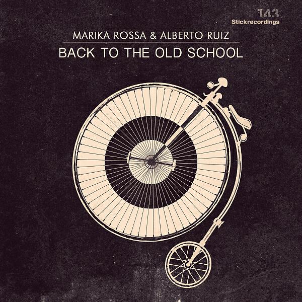 Marika Rossa - Back To The Old School ( V2 ) (Original Stick)