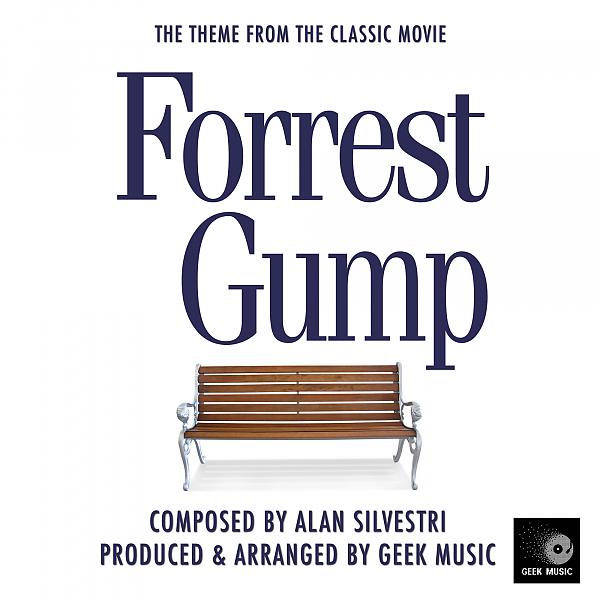 Постер альбома Forrest Gump Main Theme