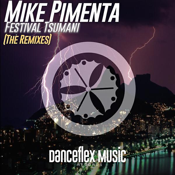 Mike Pimenta - Festival Tsumani (SHUUVEK Remix)