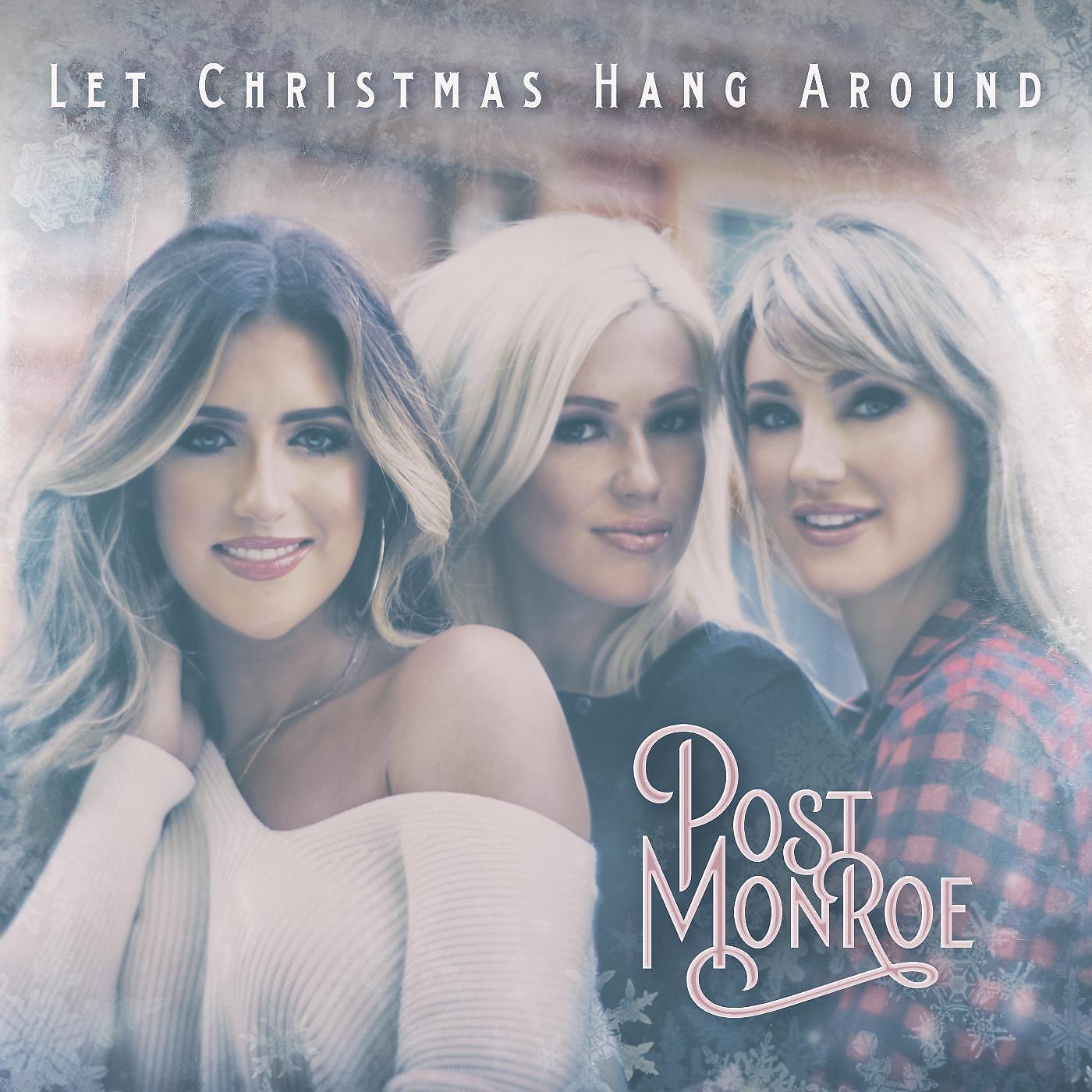 Постер альбома Let Christmas Hang Around