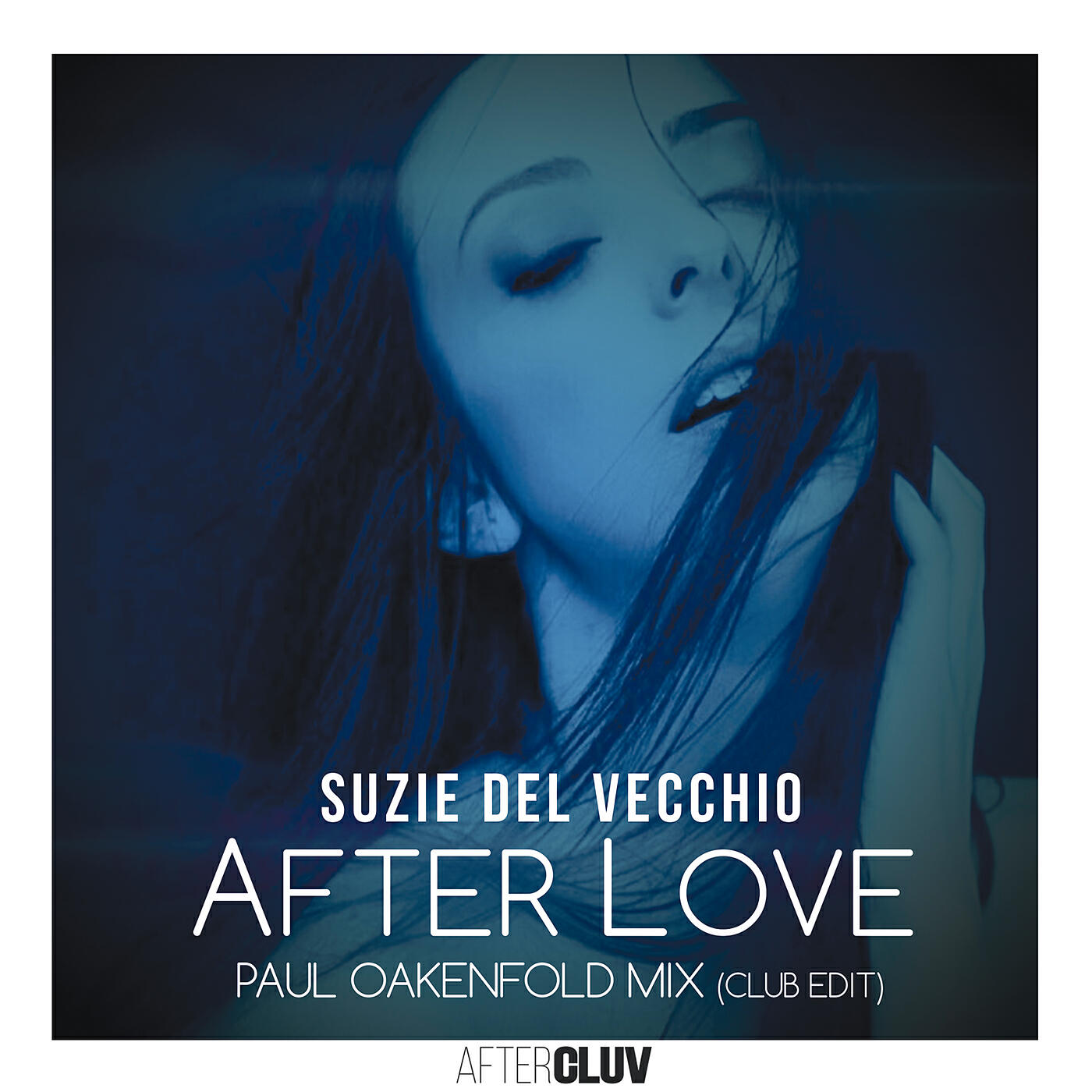 Suzie Del Vecchio - After Love (Paul Oakenfold Mix Club Edit)