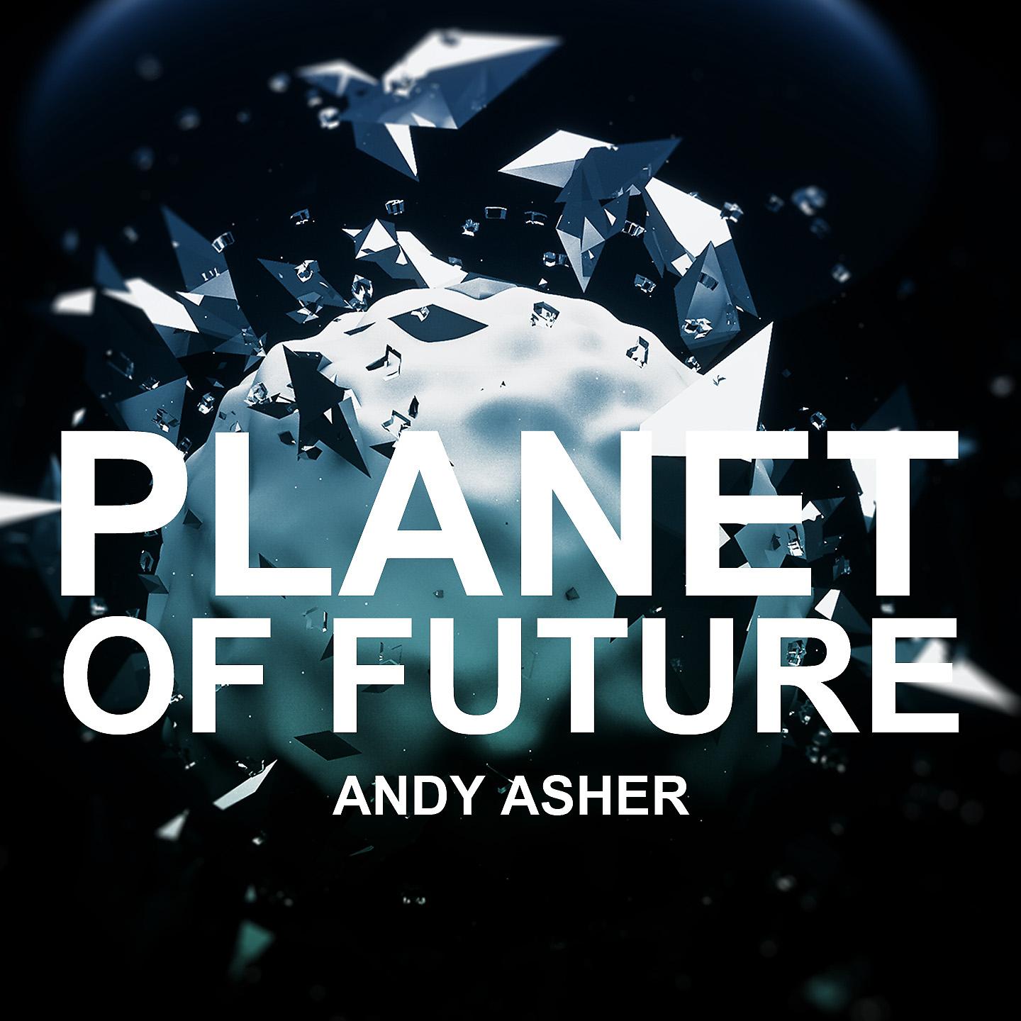 Постер альбома Planet of the Future
