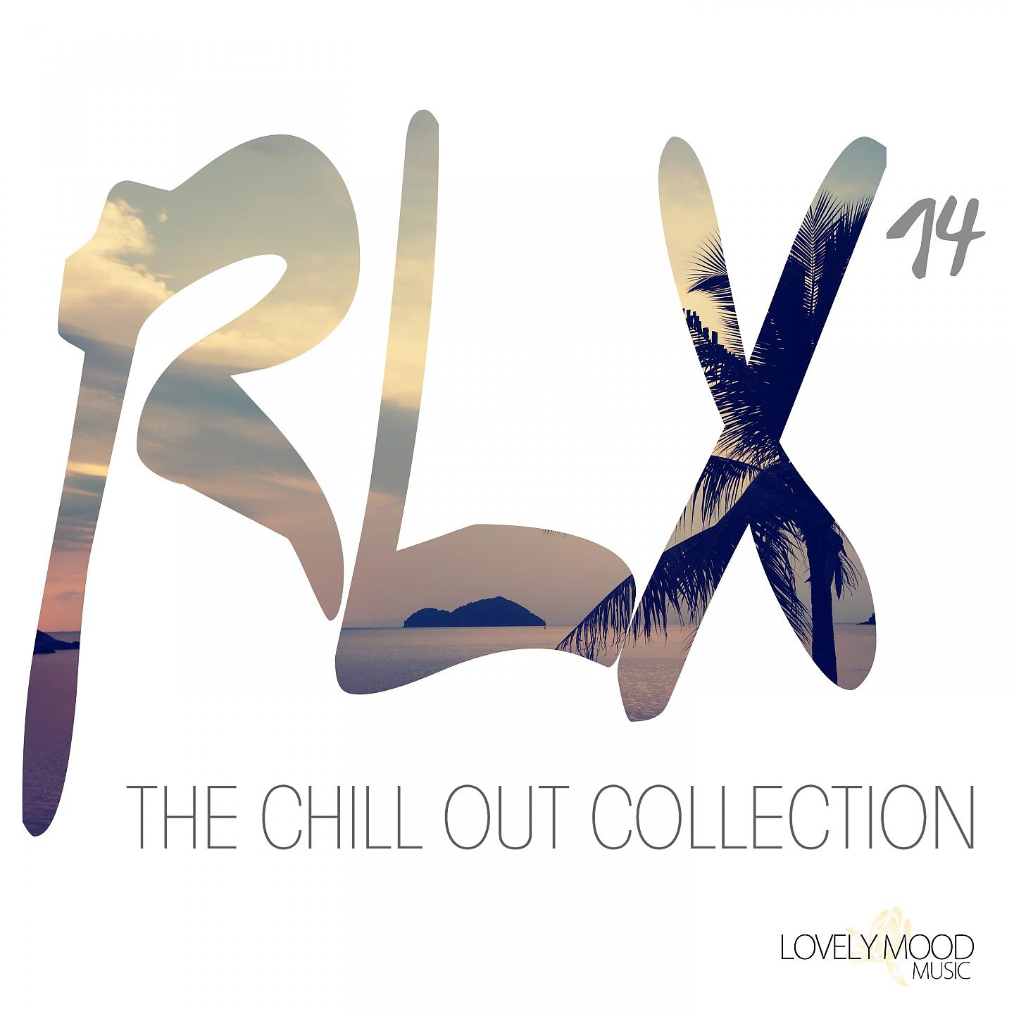 Постер альбома RLX #14 - The Chill Out Collection