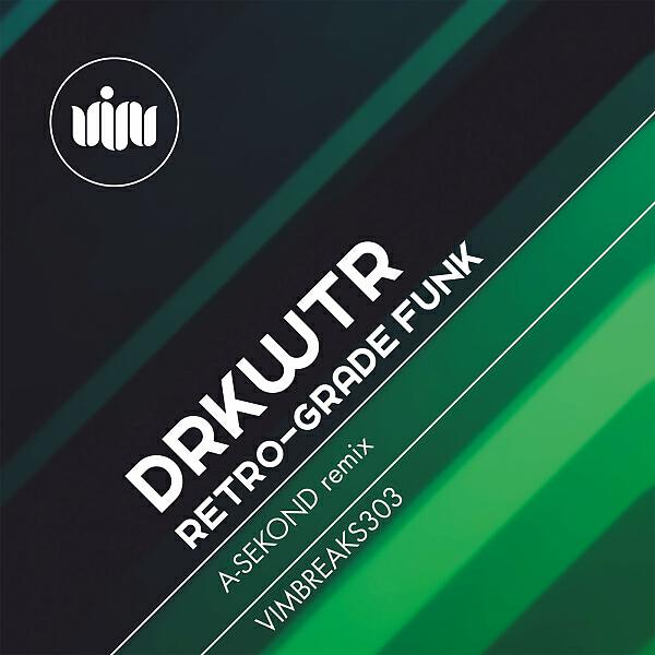 Drkwtr - Retro-Grade Funk