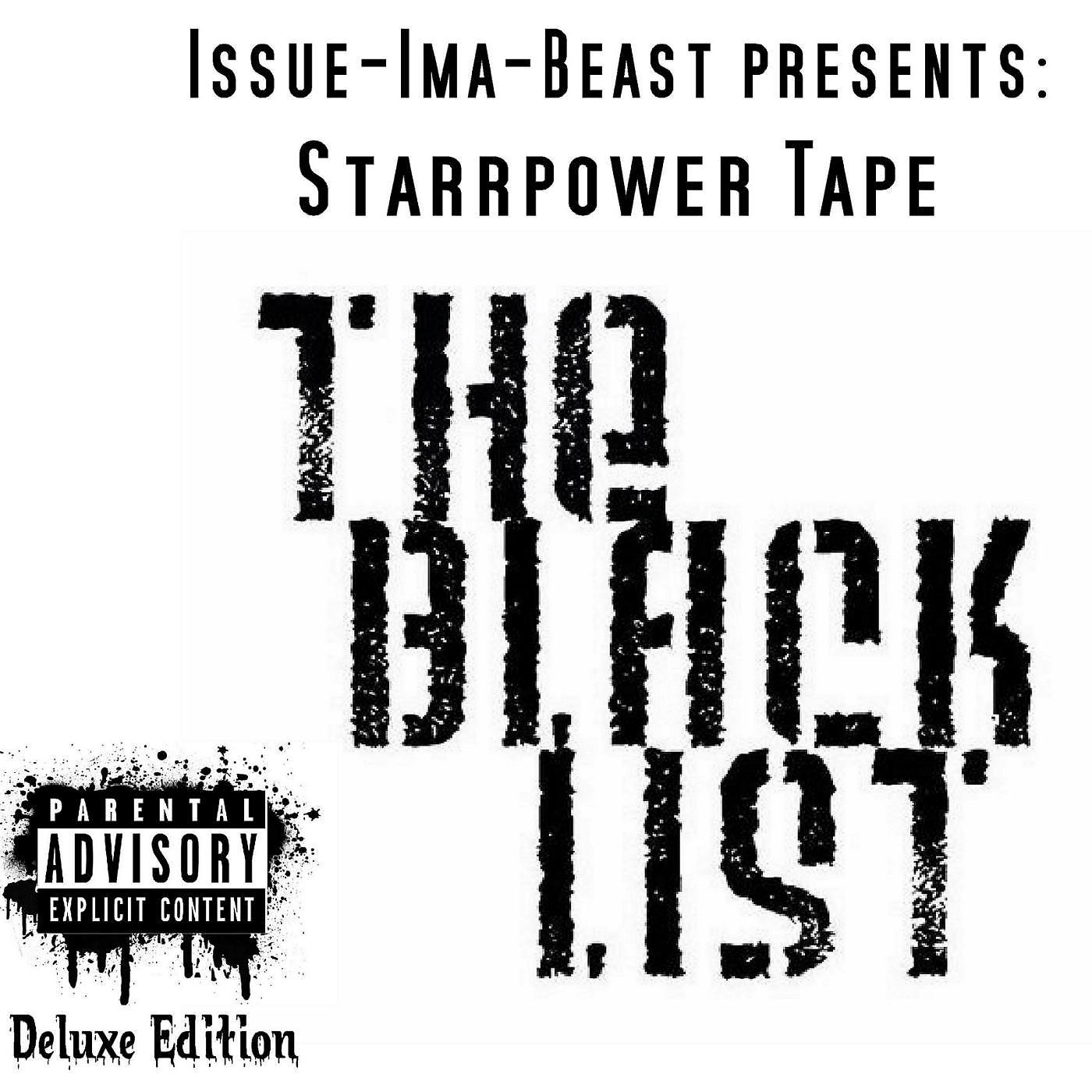 Постер альбома Starrpower Tape: The Black List [Deluxe Edition]