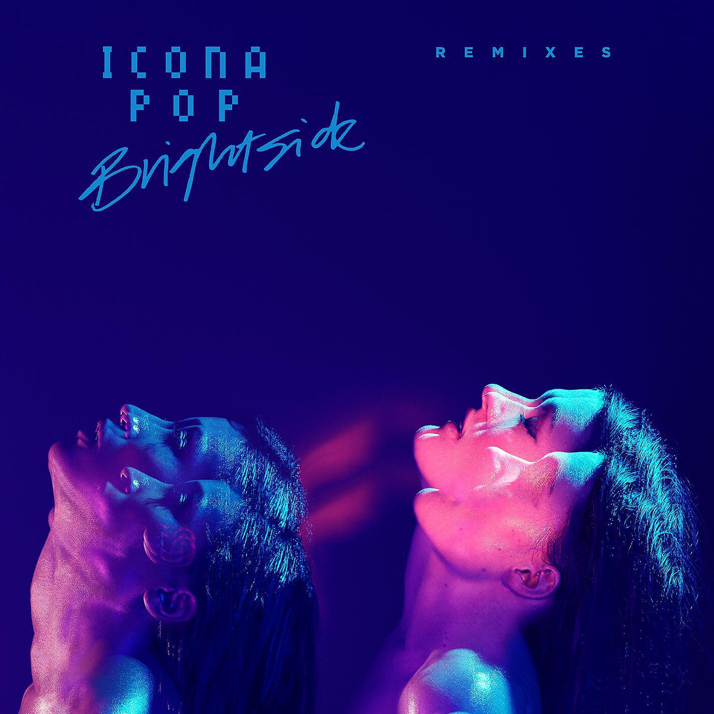 Icona Pop - Brightside (Just Kiddin Remix)