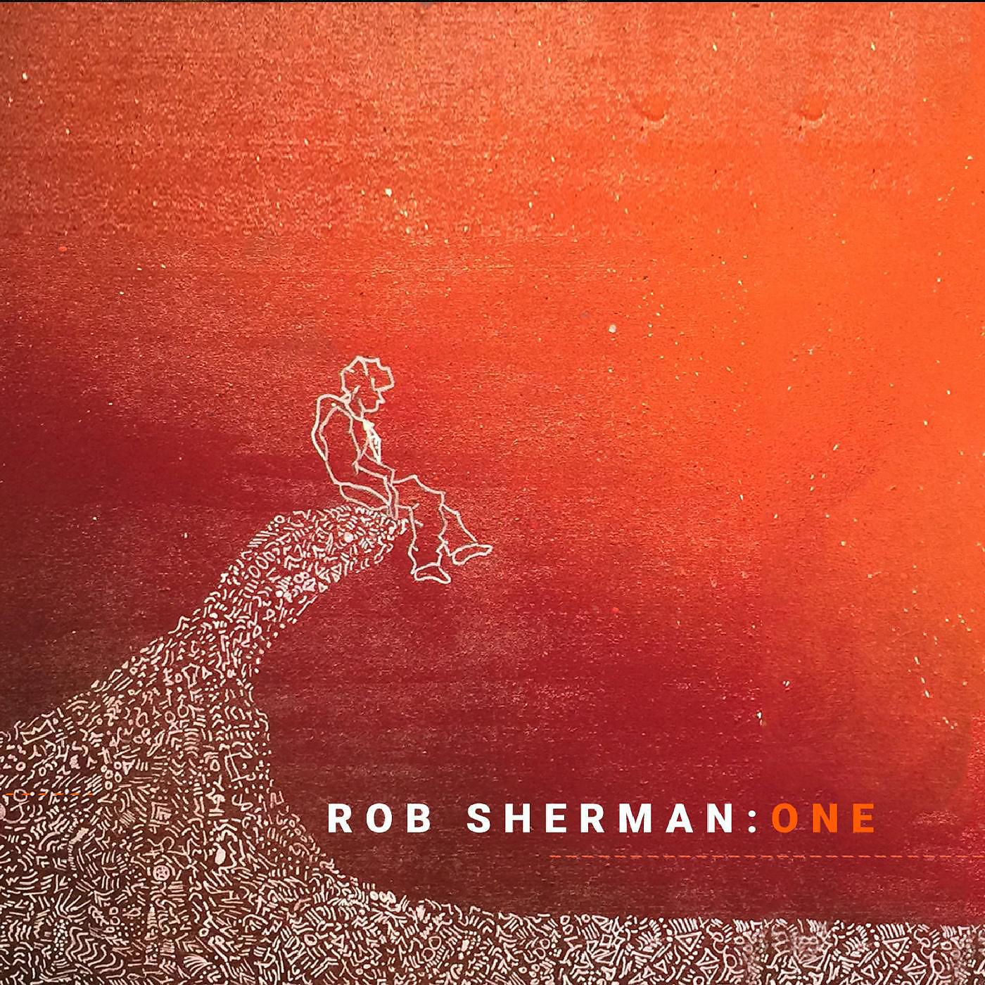 Постер альбома Rob Sherman: One