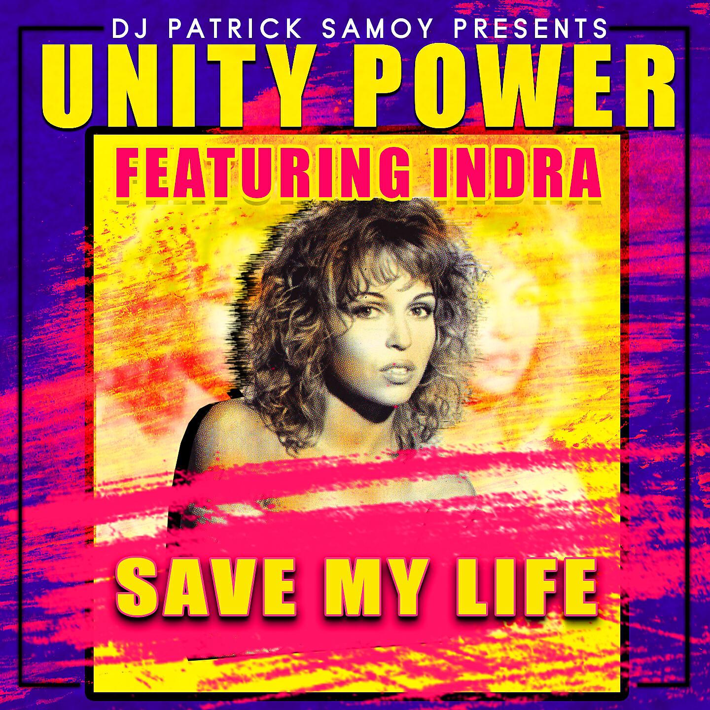Unity Power - Save My Life (Energy Extended Mix)