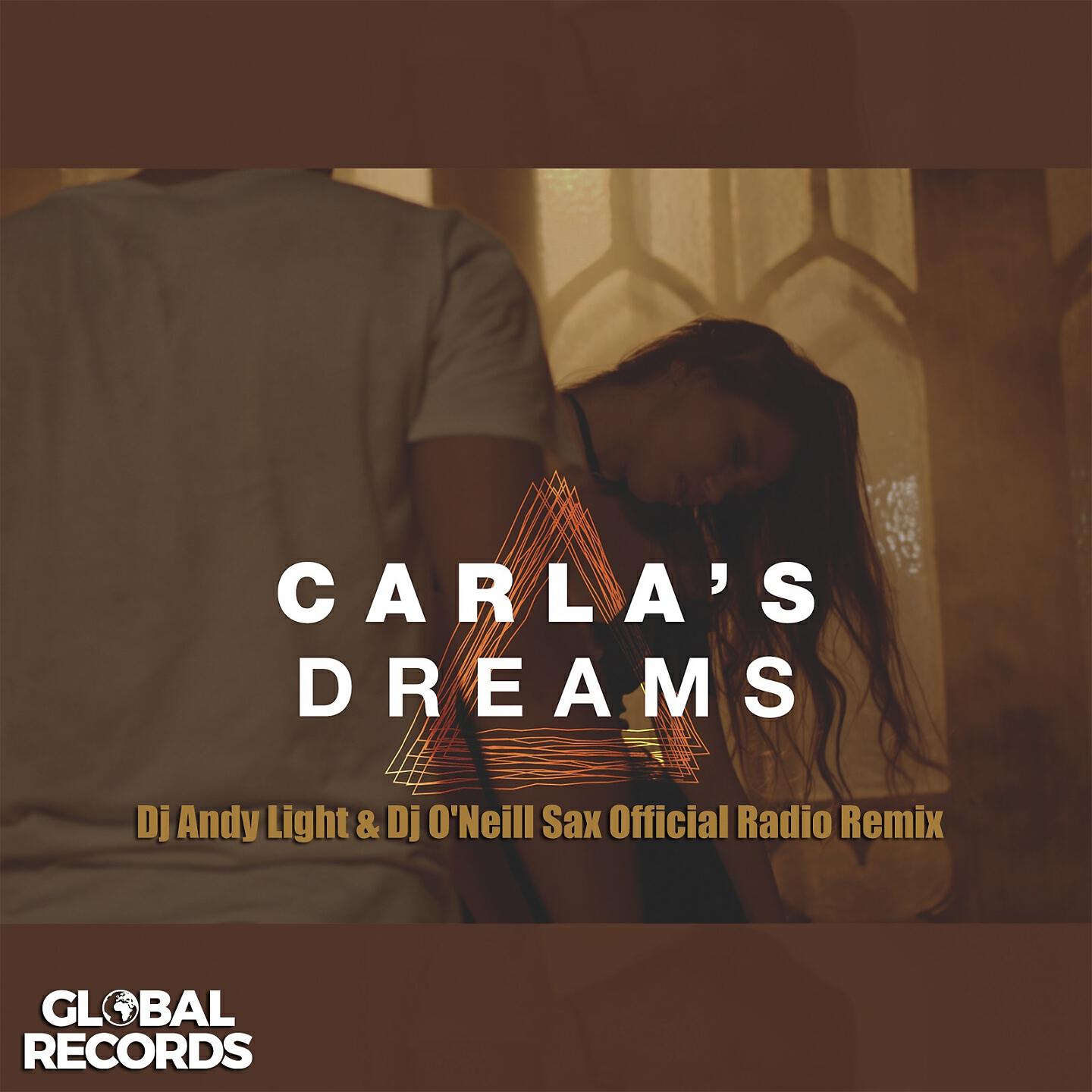 Carla's Dreams - Треугольники (DJ Andy Light & DJ O'Neill Sax Remix)