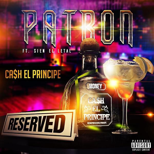 Ca$h El Principe - Patron