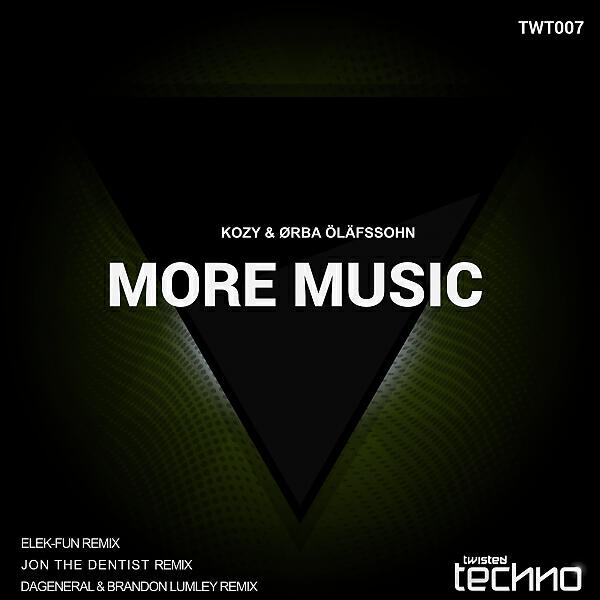 KoZY - More Music (DaGeneral & Brandon Lumley Remix)