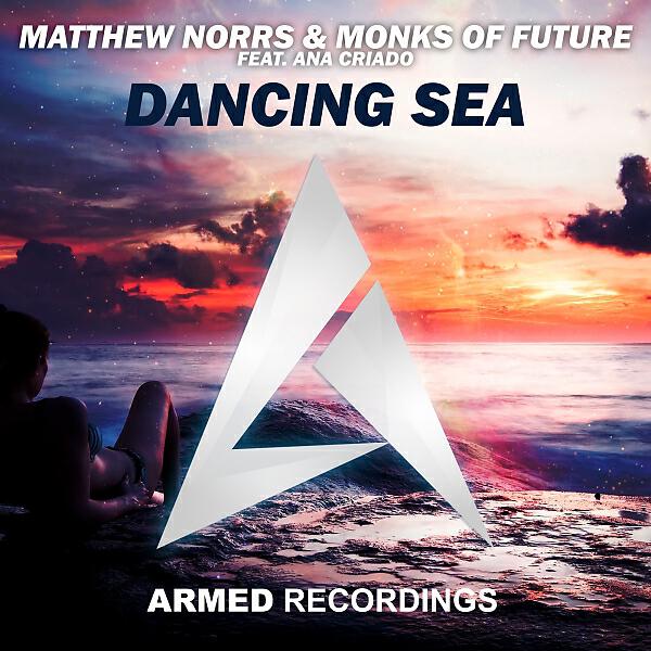 Matthew Norrs - Dancing Sea (feat. Ana Criado) (Rework)