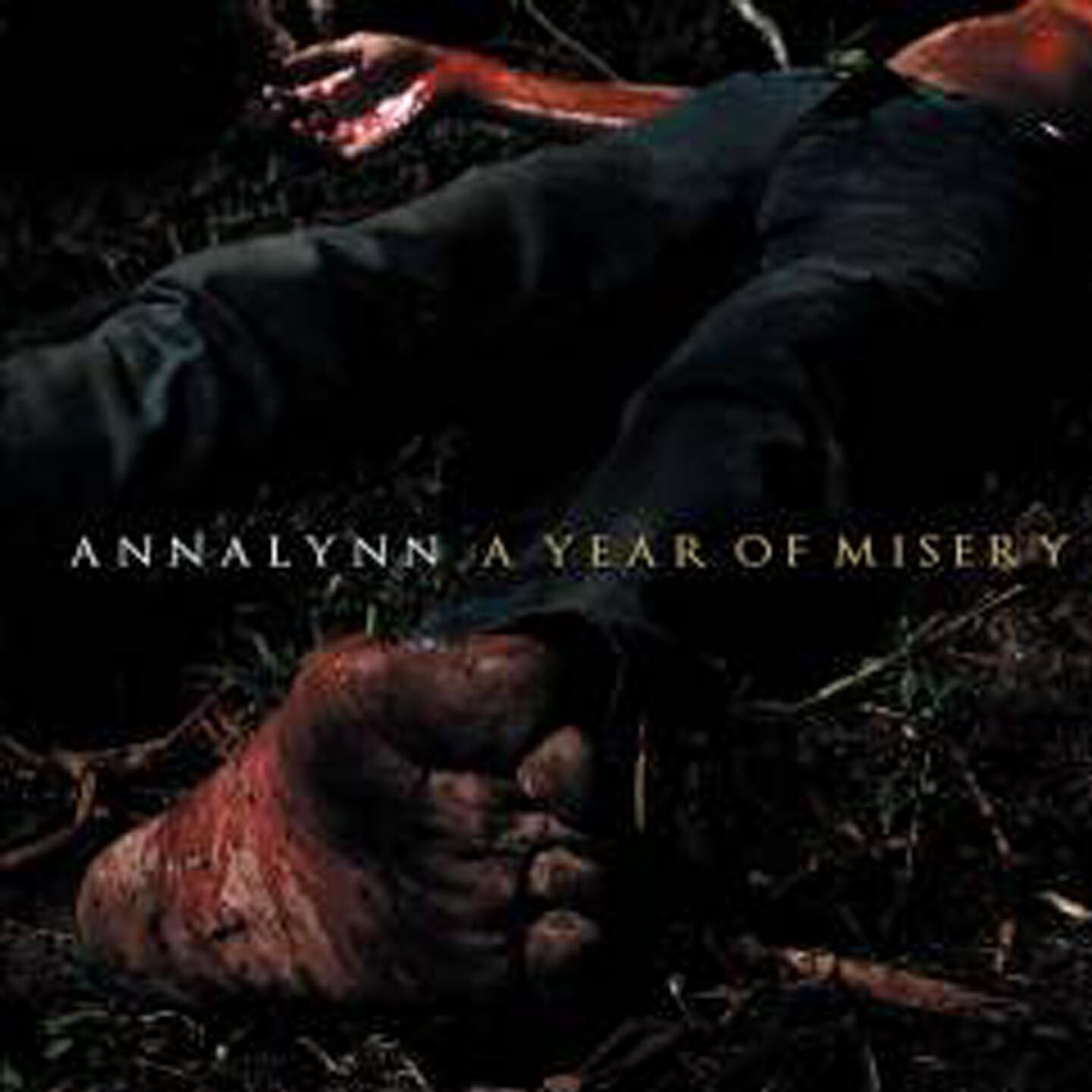 ANNALYNN - A Year of Misery