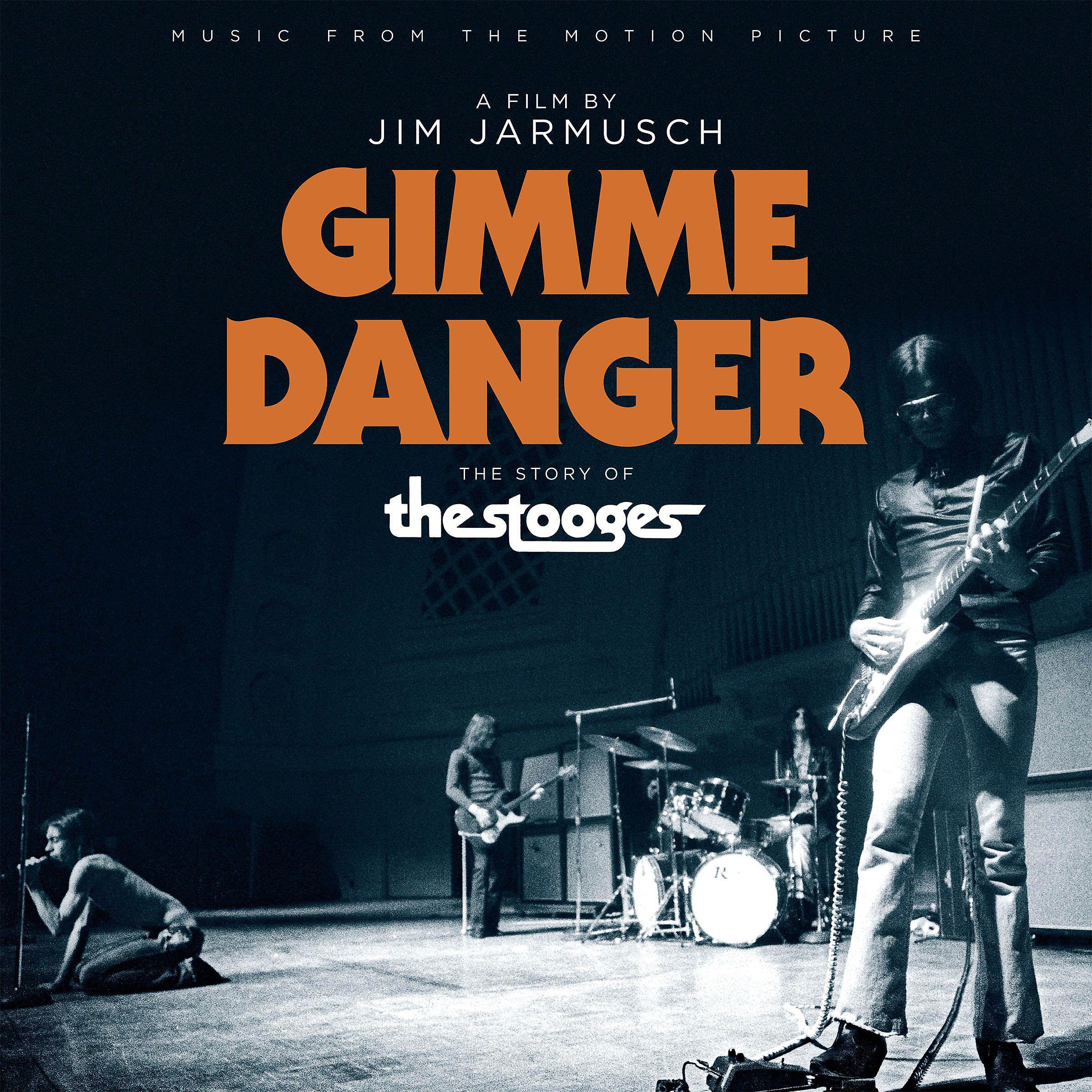 Постер альбома Music From The Motion Picture "Gimme Danger"