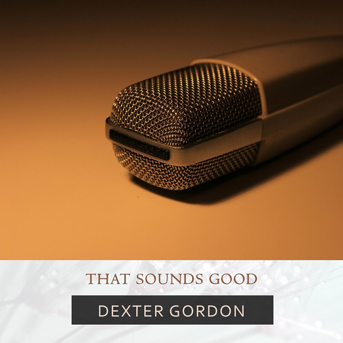 Dexter Gordon - Clear The Dex