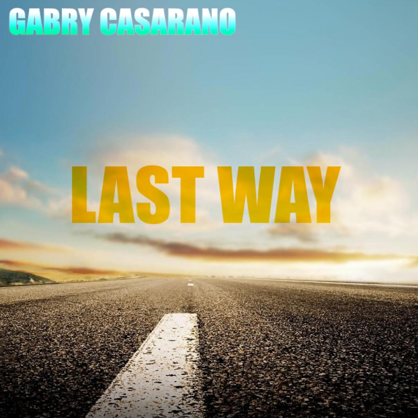 Gabry Casarano - Last Away (Radio Cut)