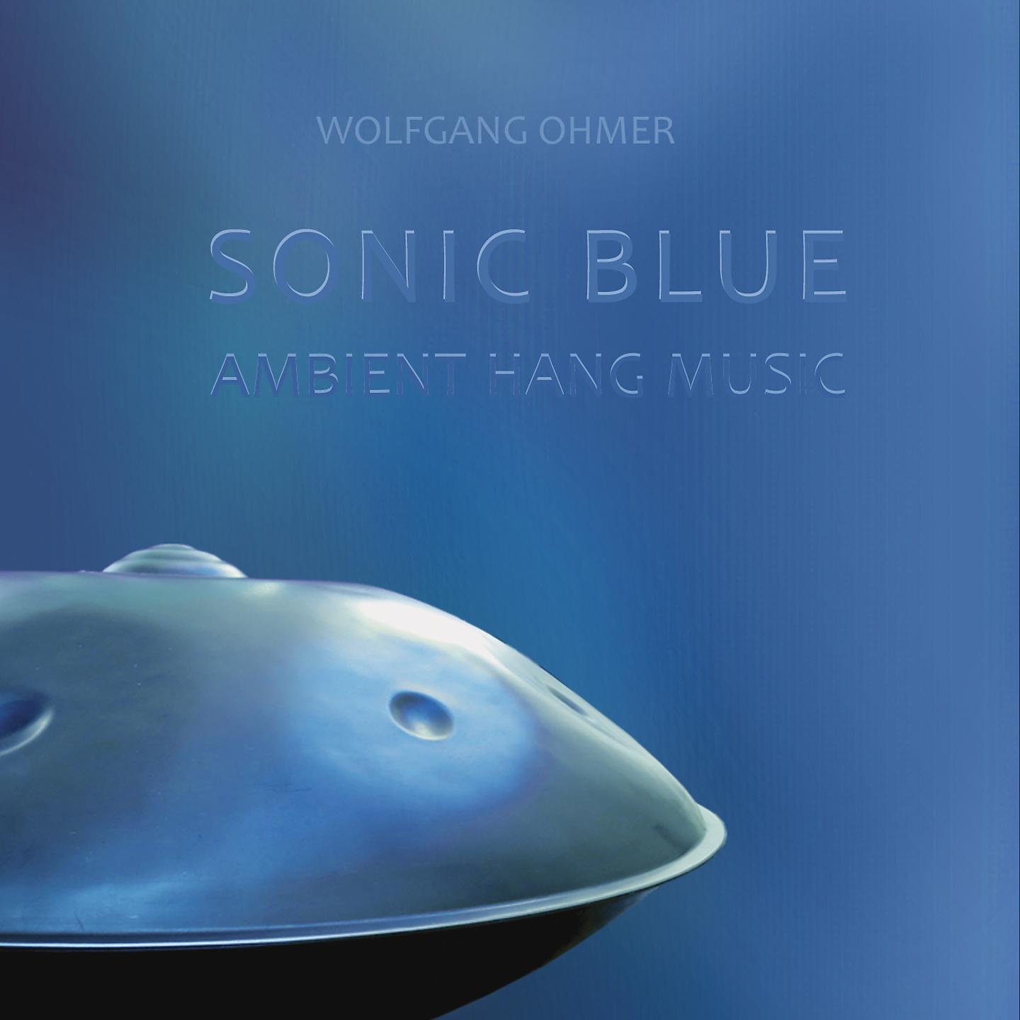 Постер альбома Sonic Blue - Ambient Hang Music