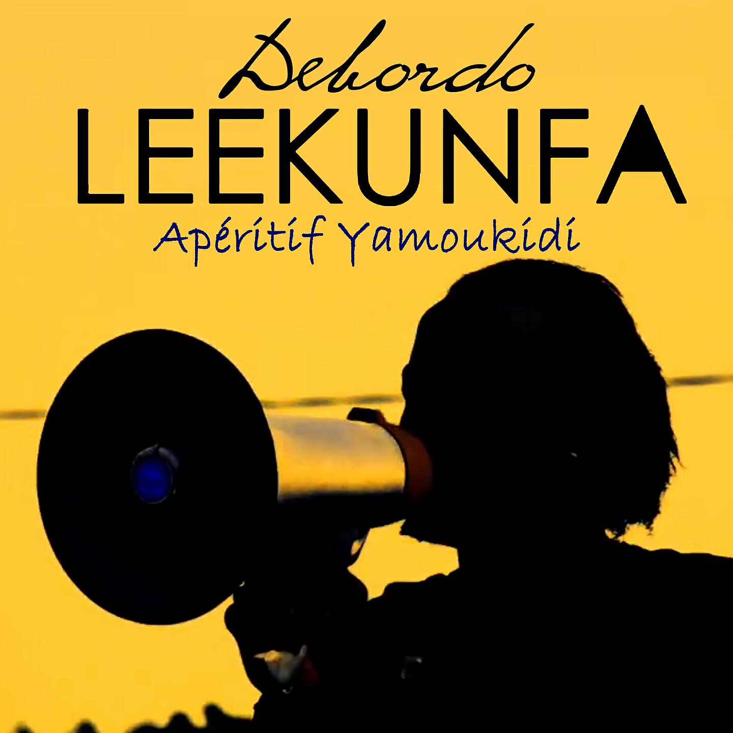 Debordo Leekunfa - Apéritif yamoukidi