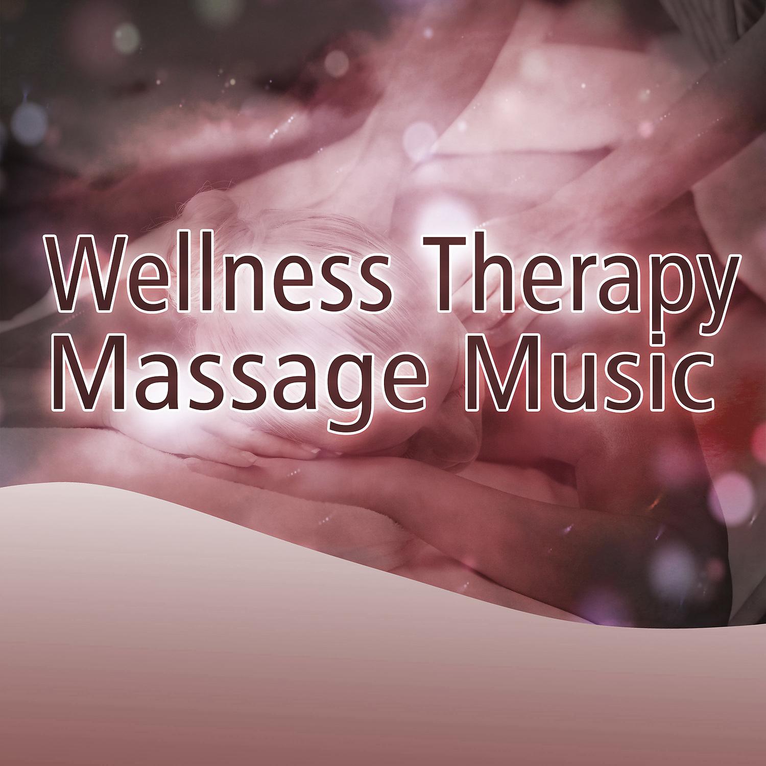 Постер альбома Wellness Therapy Massage Music - Therapy in Spa, Massage Lounge Music, Asian Beauty