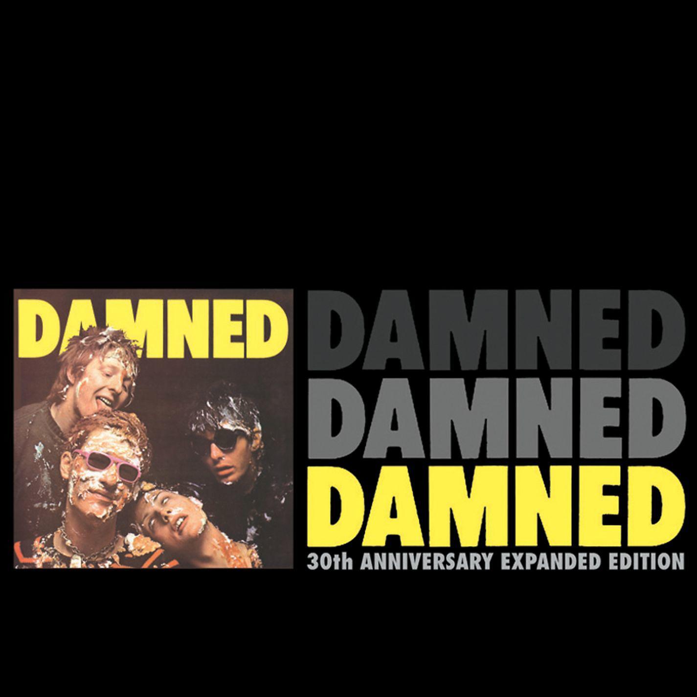 Постер альбома Damned Damned Damned (30th Anniversary Expanded Edition)