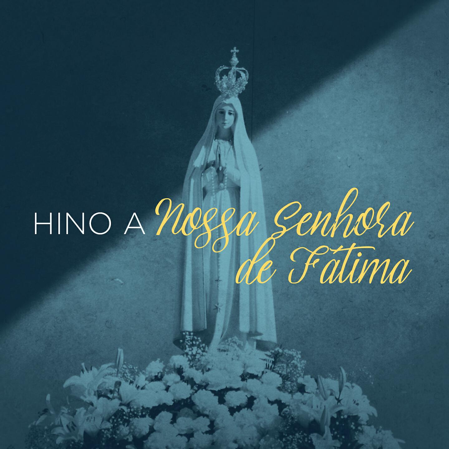 Fátima Souza - Hino a Nossa Senhora de Fátima