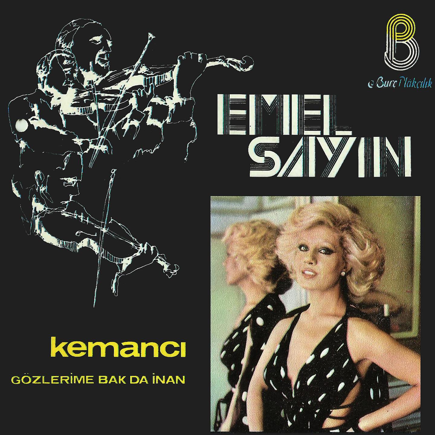 Постер альбома Kemancı - Gözlerime Bak da İnan