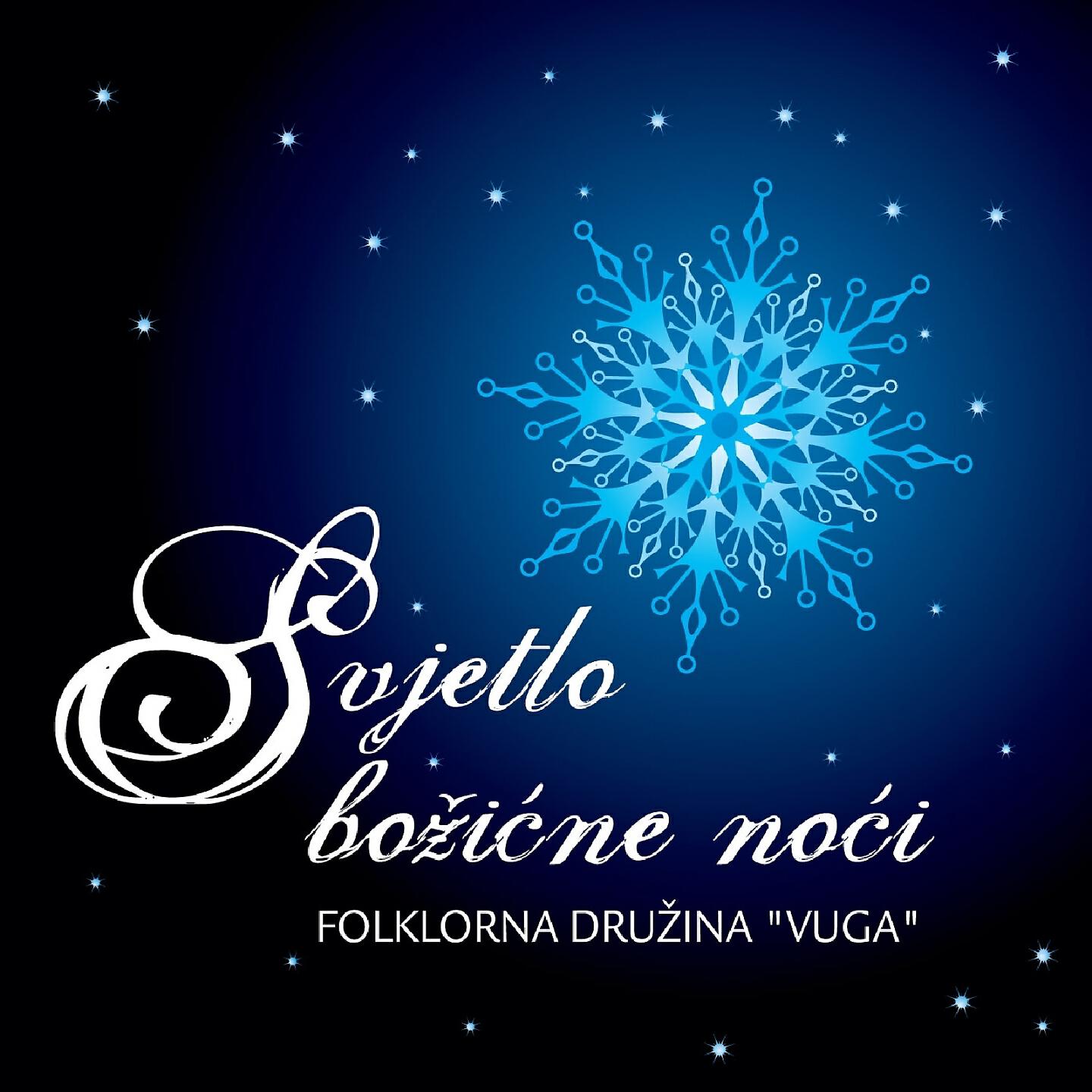 Folklorna Družina Vuga - Hajdmo, Hajdmo 'Si K Betlemu