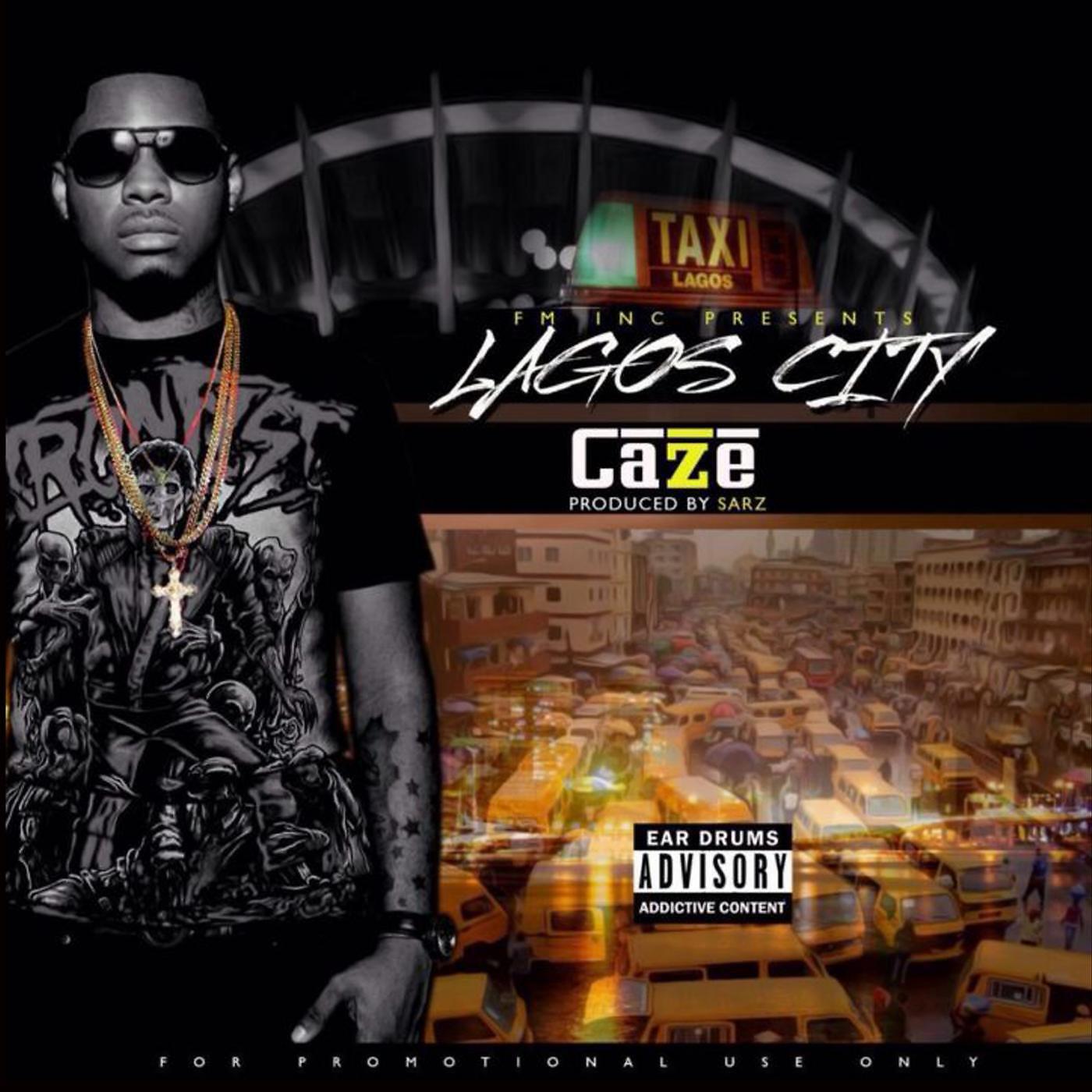 CaZe - Lagos City