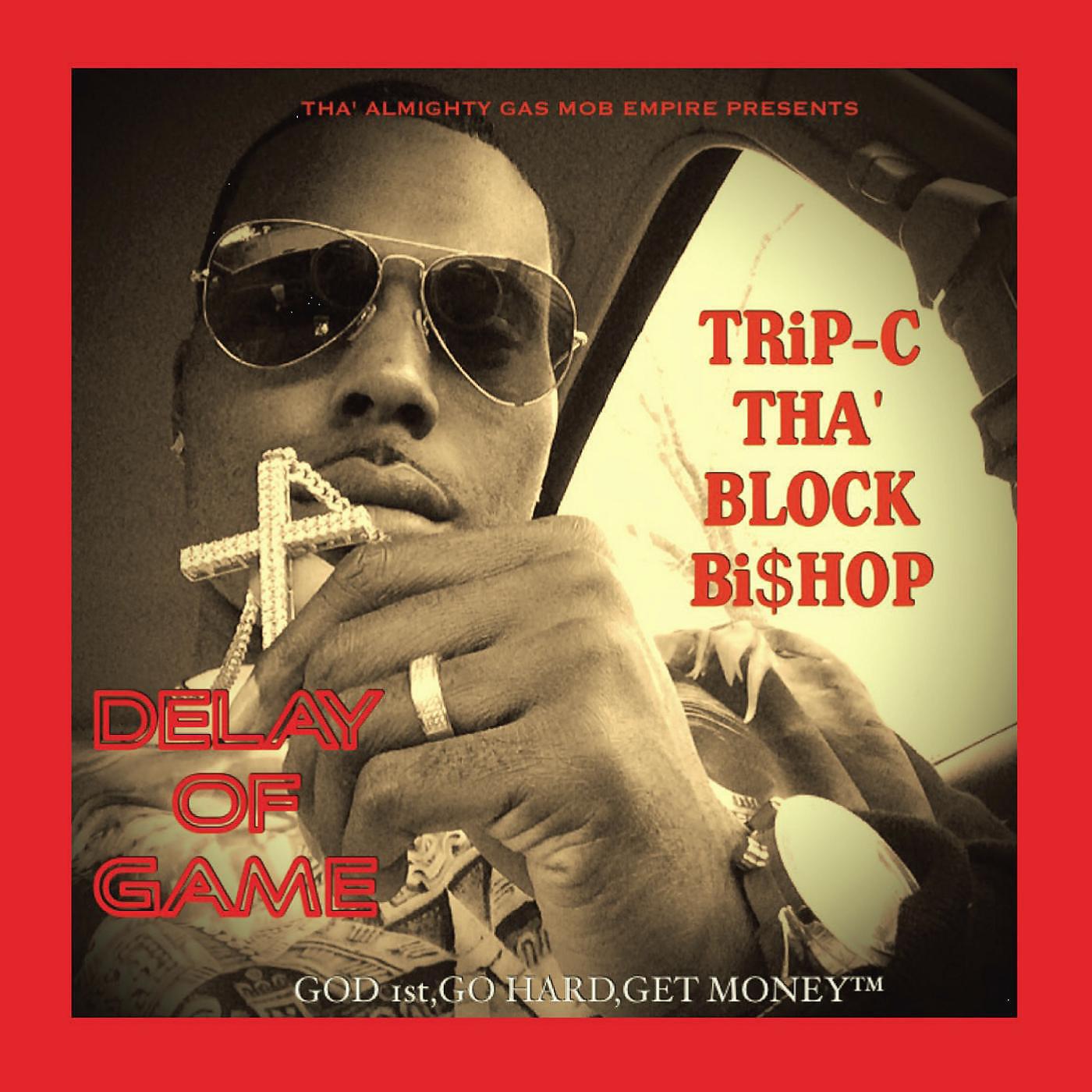 Trip-C tha' block Bishop - Tha' Legacy (feat. Sippi Slim & 9 Milli)