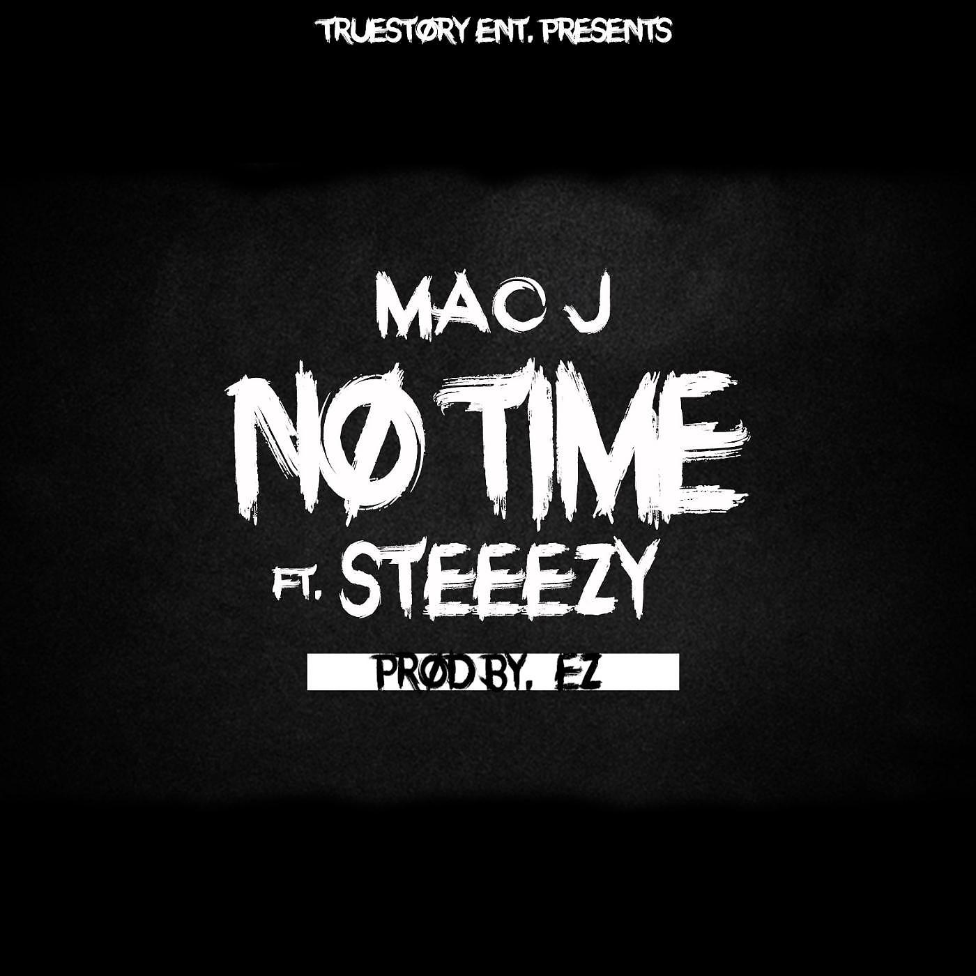 Постер альбома No Time (feat. Steeezy)