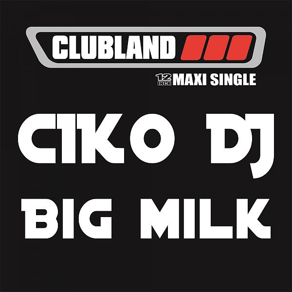 Постер альбома Big Milk