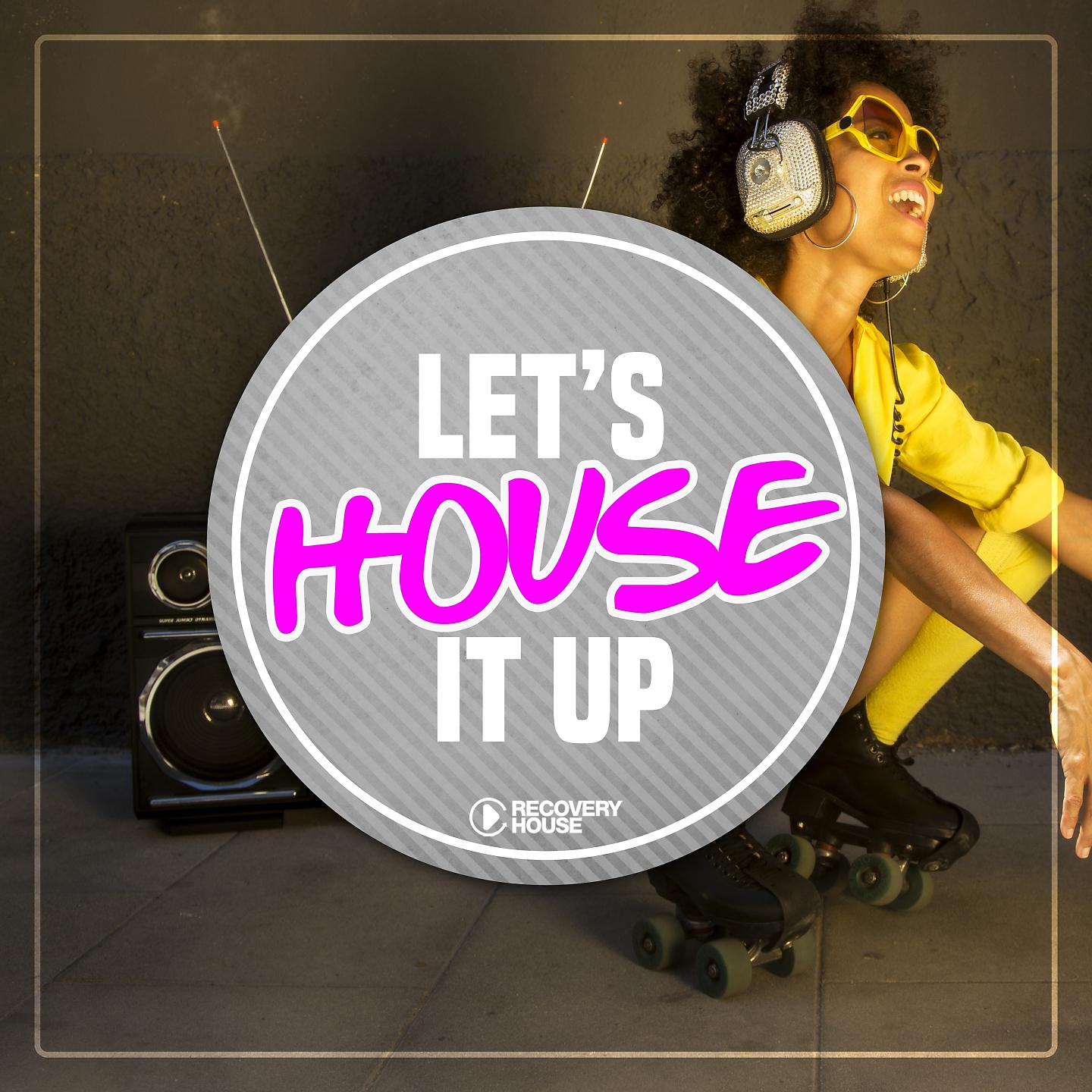 Постер альбома Let's House It Up, Vol. 1